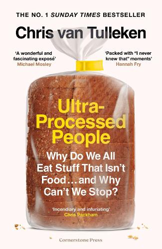 the cover of ultra processed people book by Dr Chris van Tulleken